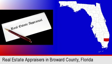 real estate appraisal documents and a pen; Broward County highlighted in red on a map
